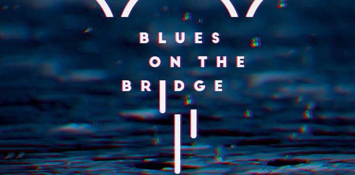 blues on the bridge