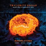 trylobity burning stones