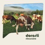 Dorośli - Nieważne